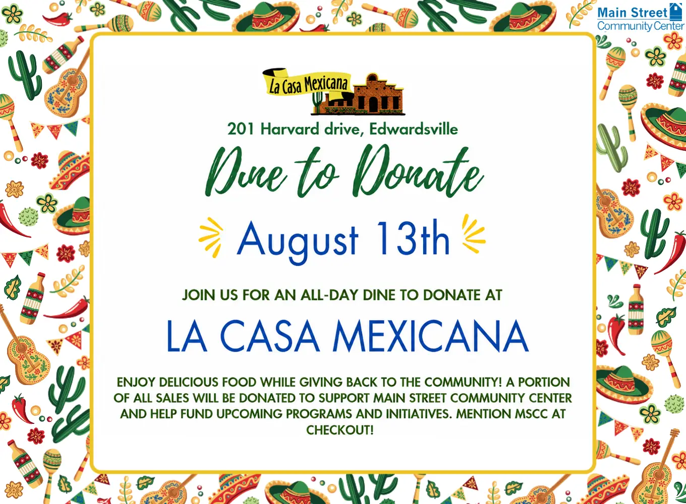 Dine to Donate La Casa Mexicana